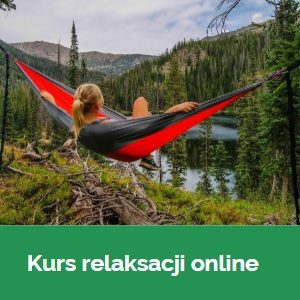Kurs relaksacji online