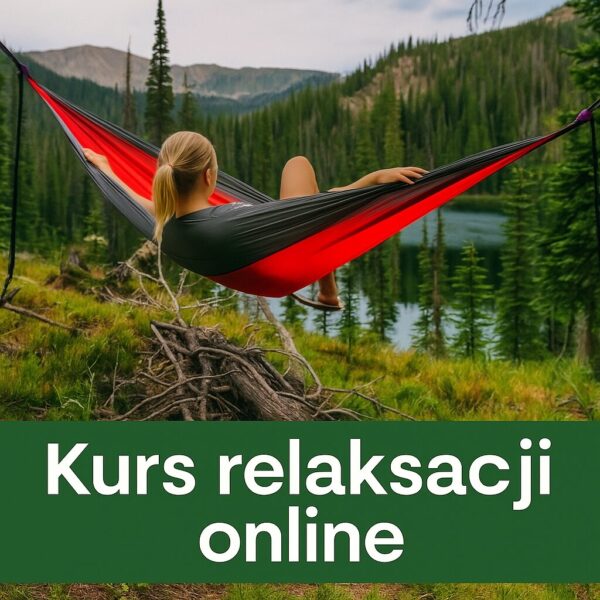 Jak radzić sobie ze stresem? Kurs relaksacji online
